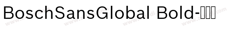 BoschSansGlobal Bold字体转换